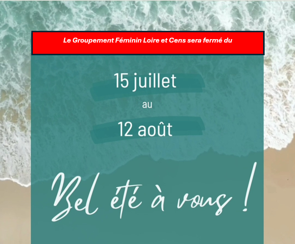 Le GF Loire et Cens vous souhaite un bel été 