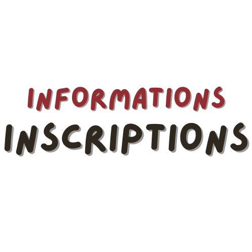 Informations Inscriptions